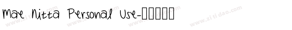 Mae Nitta Personal Use字体转换